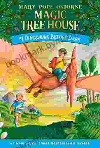 Dinosaurs Before Dark (Magic Tree House 1)