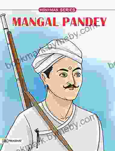 Mangal Pandey (Famous Biographies For Children)