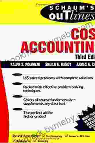 Schaum S Outline Of Cost Accounting 3rd Including 185 Solved Problems (Schaum S Outlines)