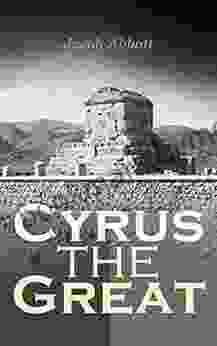 Cyrus The Great: Makers Of History