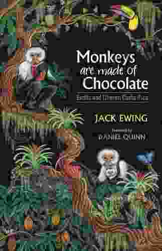 Monkeys Are Made Of Chocolate