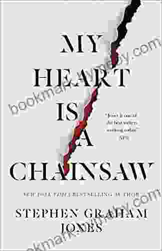 My Heart Is A Chainsaw (The Indian Lake Trilogy 1)