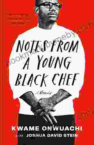 Notes From A Young Black Chef: A Memoir