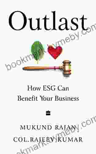 Outlast: How ESG Can Benefit Your Business