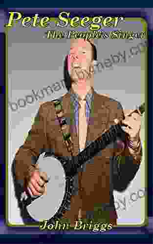 Pete Seeger The People s Singer (Big Biography)