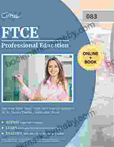 FTCE Professional Education Test Prep Book: Study Guide With Practice Questions For The Florida Teacher Certification Exam