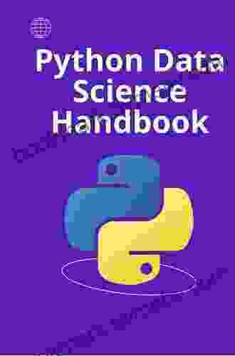 Python Data Science Handbook: Essential Tools For Working With Data