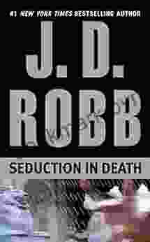 Seduction In Death (In Death 13)