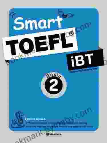 Smart TOEFL IBT Reading Basic 2 (Smart TOEFL IBT Basic)