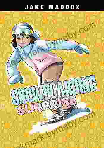 Snowboarding Surprise (Jake Maddox Girl Sports Stories)