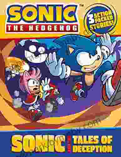 Sonic And The Tales Of Deception (Sonic The Hedgehog)