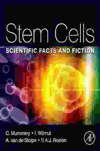 Stem Cells: Scientific Facts And Fiction