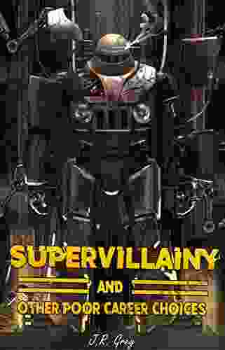 Supervillainy and Other Poor Career Choices