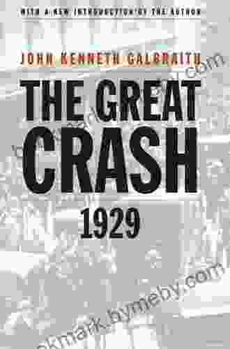 The Great Crash 1929 John Kenneth Galbraith