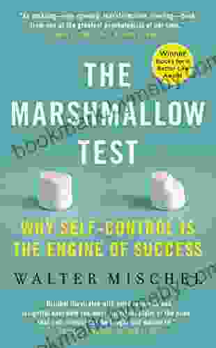 The Marshmallow Test: Mastering Self Control