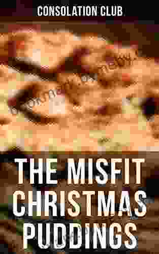 The Misfit Christmas Puddings Isabel de Ron