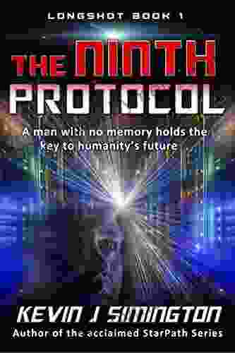 THE NINTH PROTOCOL: Longshot 1 (LONGSHOT SERIES)