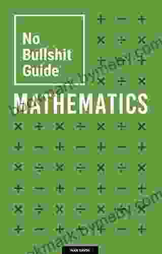 No Bullshit Guide To Mathematics