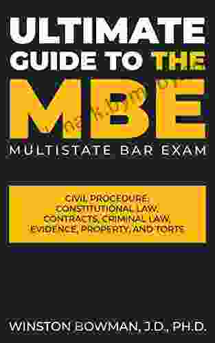 The Ultimate Guide to the MBE (Multistate Bar Exam)