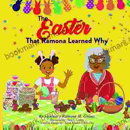 The Easter That Ramona Learned Why (Nanny And Me 2)