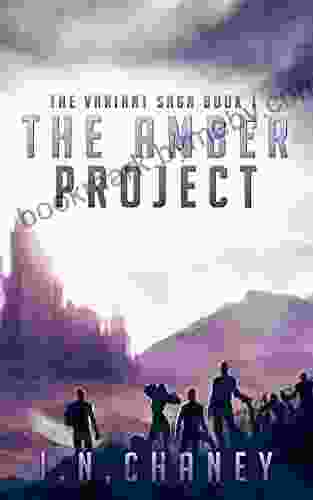 The Amber Project: A Dystopian Sci Fi Novel (The Variant Saga 1)