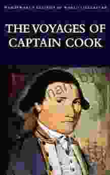 The Voyages Of Captain Cook (Classics Of World Literature)