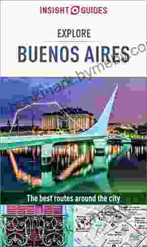 Insight Guides Explore Buenos Aires (Travel Guide EBook)