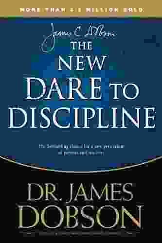 The New Dare To Discipline