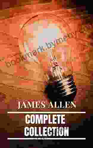 James Allen: Complete Collection: The Complete James Allen Treasury