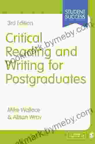 Critical Reading And Writing For Postgraduates (Student Success)