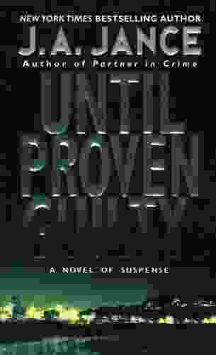 Until Proven Guilty (J P Beaumont Novel 1)