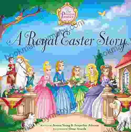 A Royal Easter Story (The Princess Parables)