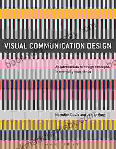 Visual Communication Design: An Introduction To Design Concepts In Everyday Experience (Required Reading Range 75)