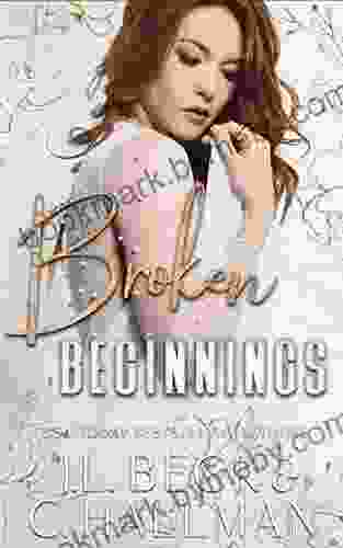 Broken Beginnings: A Dark Stalker Mafia Romance (The Moretti Crime Family 3)