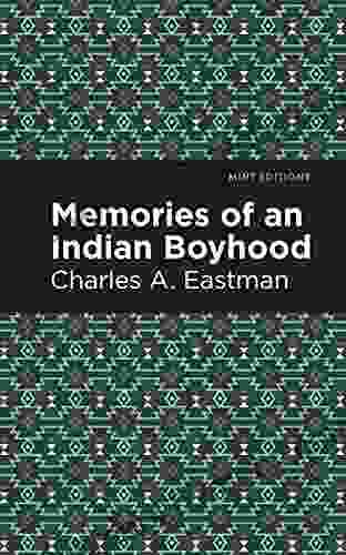 Memories Of An Indian Boyhood (Mint Editions Native Stories Indigenous Voices)