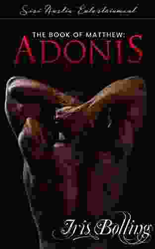 The of Matthew: Adonis (The Gems Gents Series)