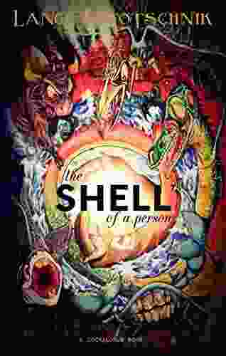 The Shell of a Person