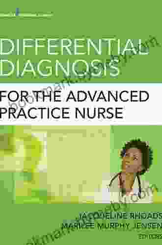 Differential Diagnosis For The Advanced Practice Nurse