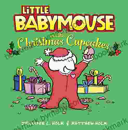 Little Babymouse And The Christmas Cupcakes