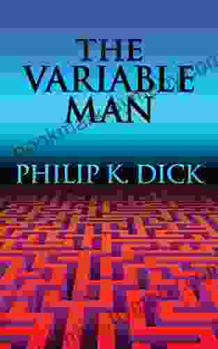 Variable Man The The Philip K Dick