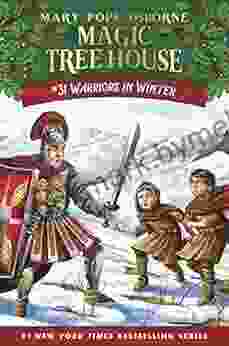 Warriors In Winter (Magic Tree House (R) 31)